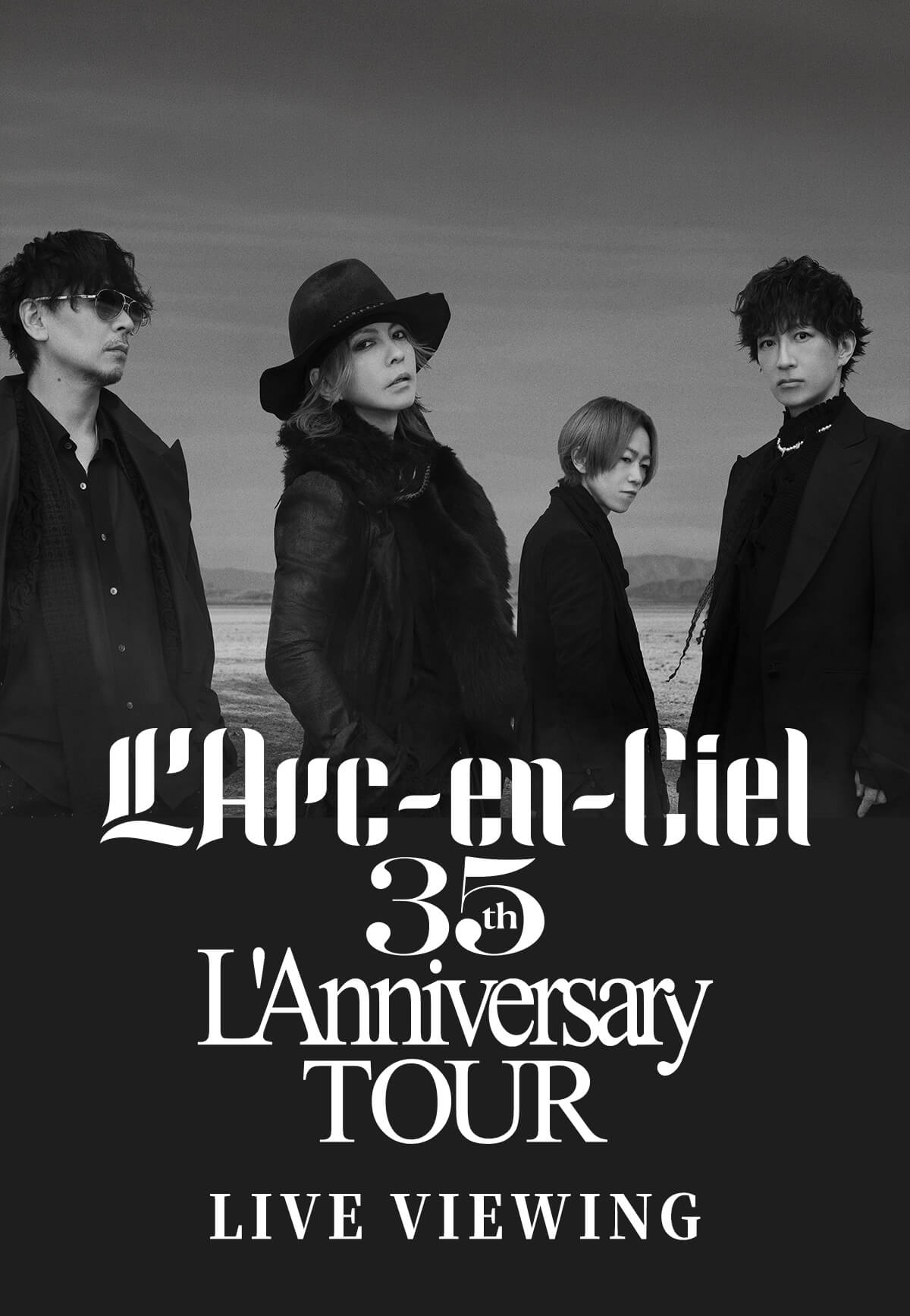 L'Arc-en-Ciel “35th L'Anniversary TOUR” LIVE VIEWING